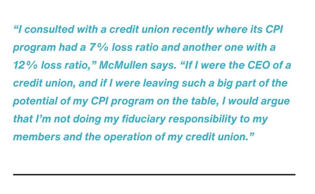 “Even if it’s as simple as someone being stuck in their ways or not liking change, that’s still not making the responsible choice for the credit union or its membership,” McMullen says. “There’s a